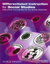 Differentiated Instruction for Social Studies: Instructions and Activities for the Diverse Classroom - Wendy Wilson