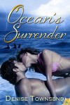 Ocean's Surrender - Denise Townsend