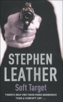 Soft Target - Stephen Leather