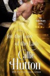 For the Love of the Lady - Callie Hutton