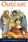 Outcast - Rosemary Sutcliff, Richard Kennedy