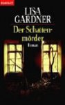 Der Schattenmorder - Lisa Gardner