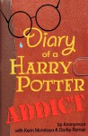 Diary of a Harry Potter Addict - Kerin Morataya, Darby Romeo, Michael Murphy