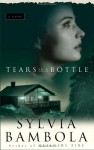 Tears in a Bottle - Sylvia Bambola