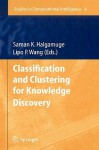 Classification and Clustering for Knowledge Discovery - Saman K. Halgamuge