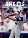 The History of the Anaheim Angels - Richard Rambeck