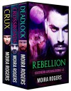 Rebellion: A Southern Arcana Bundle (Books #1 - #3) - Moira Rogers