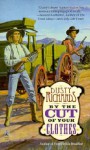 By the Cut of Your Clothes - Dusty Richards, Doug Grad