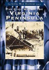 Civil War on the Virginia Peninsula (Images of America Series) - John V. Quarstein