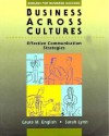 Business across Cultures: Effective Communication Strategies - Laura M. English, Sarah Lynn