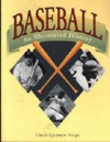 Baseball, An Illustrated History - David Quentin Voigt