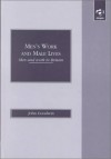 Men's Work and Male Lives: Men and Work in Britain - John Goodwin