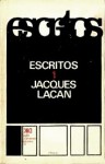 Escritos 1 - Jacques Lacan