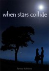 When Stars Collide - Tammy Robinson