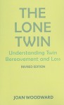 Lone Twin - Joan Woodward