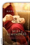 Miel y almendras (Novela (roca)) - Maha Akhtar, Enrique Alda