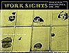 Work Sights: Industrial Philadelphia, 1890-1950 - Philip Scranton, Walter Licht