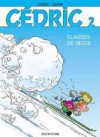 Classes de neige - Raoul Cauvin, Laudec