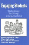 Engaging Students: Thinking, Talking, Cooperating - Carolyn Temple Adger, Maya Kalyanpur, Dana Blount Peterson, Teresa L. Bridger