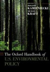 The Oxford Handbook of U.S. Environmental Policy - Sheldon Kamieniecki