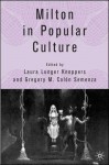 Milton in Popular Culture - Gregory M. Colon Semenza, Laura Lunger Knoppers