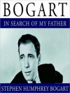 Bogart: In Search of My Father (MP3 Book) - Stephen Humphrey Bogart, Barrett Whitener