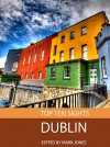 Top Ten Sights: Dublin - Mark Jones