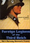 Foreign Legions of the Third Reich Vol.1 - David Littlejohn