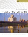 Digital Masters: Travel Photography: Documenting the World's People & Places - Bob Krist