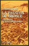 La estatua de bronce - Lindsey Davis, Horacio González Trejo