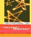 The Challenge of Democracy: Brief Edition - Kenneth Janda, Jerry Goldman