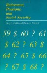 Retirement, Pensions, and Social Security - Olivia S. Mitchell