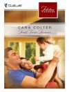 First Time, Forever (Fabulous Fathers) - Cara Colter