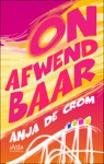 Onafwendbaar - Anja de Crom