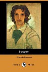 Serapion (Dodo Press) - Francis Stevens