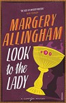 Look To The Lady - Margery Allingham