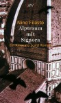 Alptraum mit Signora. Ein Avvocato Scalzi Roman. - Nino Filastò