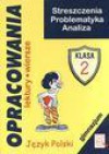 Opracowania. Klasa 2. Język polski. Lektury i wiersze. Gimnazjum. Mini wersja w środku - Dorota Stopka