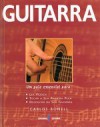 Guitarra - Um Guia Essencial - Carlos Bonell, Fernanda Semedo