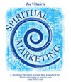 Advanced Spiritual Marketing - Joe Vitale