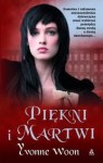 Piękni i martwi - Yvonne Woon