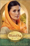 Martha: A Novel - Diana Wallis Taylor