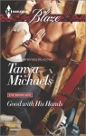 Good with His Hands - Tanya Michaels