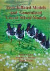 Zero inflated Models and Generalized linear mixed models with R - Alain F. Zuur, Anatoly A. Saveliev, Elena N. Ieno