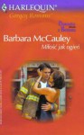 Miłość jak ogień - Barbara McCauley