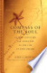 Compass of the Soul: 52 Ways Intuition Can Guide You to the Life of Your Dreams - Lynn A. Robinson