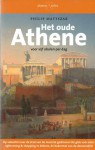 Het oude Athene: voor vijf obolen per dag - Philip Matyszak, Patrick De Rynck