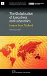 The Globalisation of Executives and Economies: Lessons from Thailand - John Walsh