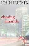 Chasing Amanda - Robin Patchen