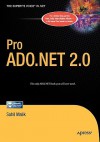 Pro ADO.NET 2.0 - Sahil Malik, Jonathan Hassell